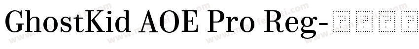 GhostKid AOE Pro Reg字体转换